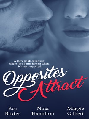 Opposites Attract--Three Book Selection/Lingerie For Felons/Rescue Nights/This Is Now - ebook